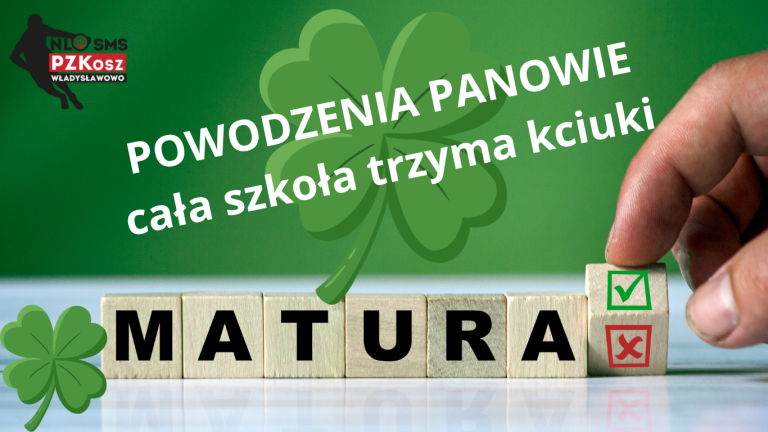 Powodzenia MATURA 2026