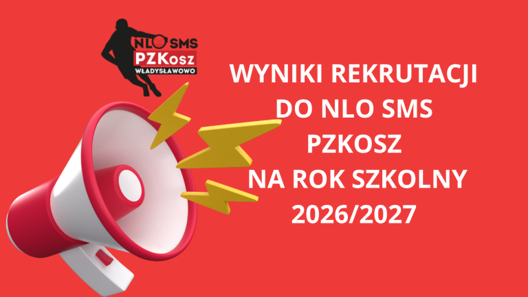 Wyniki rekrutacji i ogłoszenie listy kandydatów do NLO SMS PZKosz
