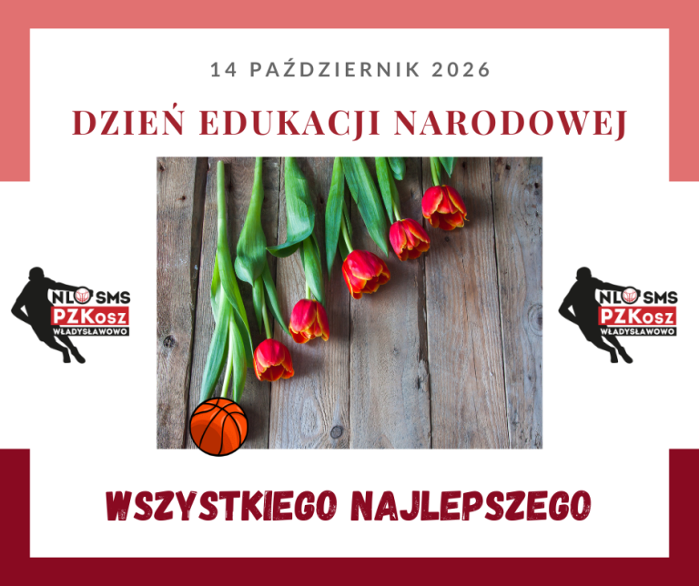 🏀Z okazji Dnia Edukacji Narodowej❤️V